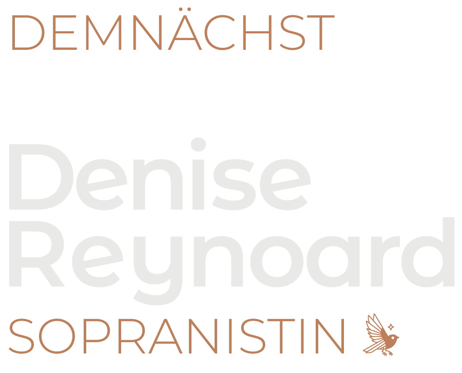 Denise Reynoard Sopranistin